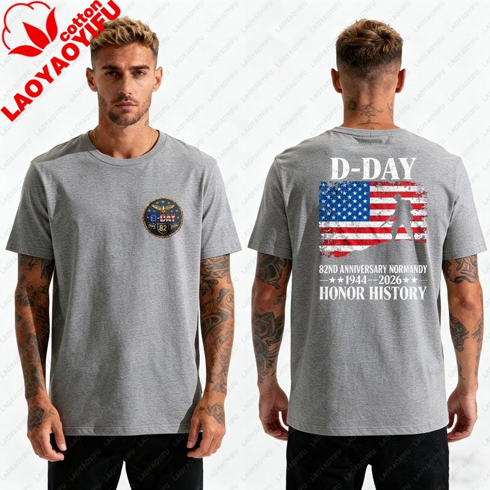 Men DDay 82nd Anniversary 19442026 TShirt Normandy Honor History US Flag Soldier Print DoubleSided Casual Cotton Tee Tops
