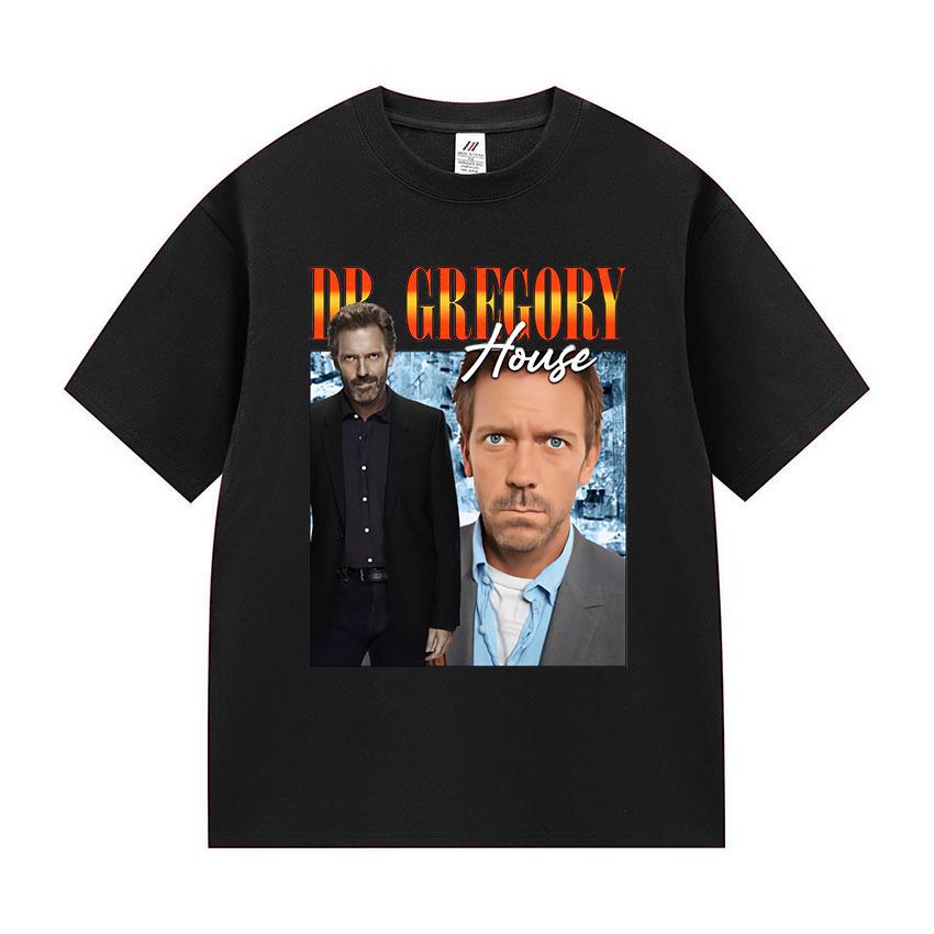 Dr Gregory House Md Funny Meme Tee Shirt Unisexs Women Vintage High Quality Fashion Tshirt summer 100 Cotton Oversized T Shirts
