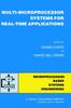 Книга Multi-Microprocessor Systems for Real-Time Applications : 2