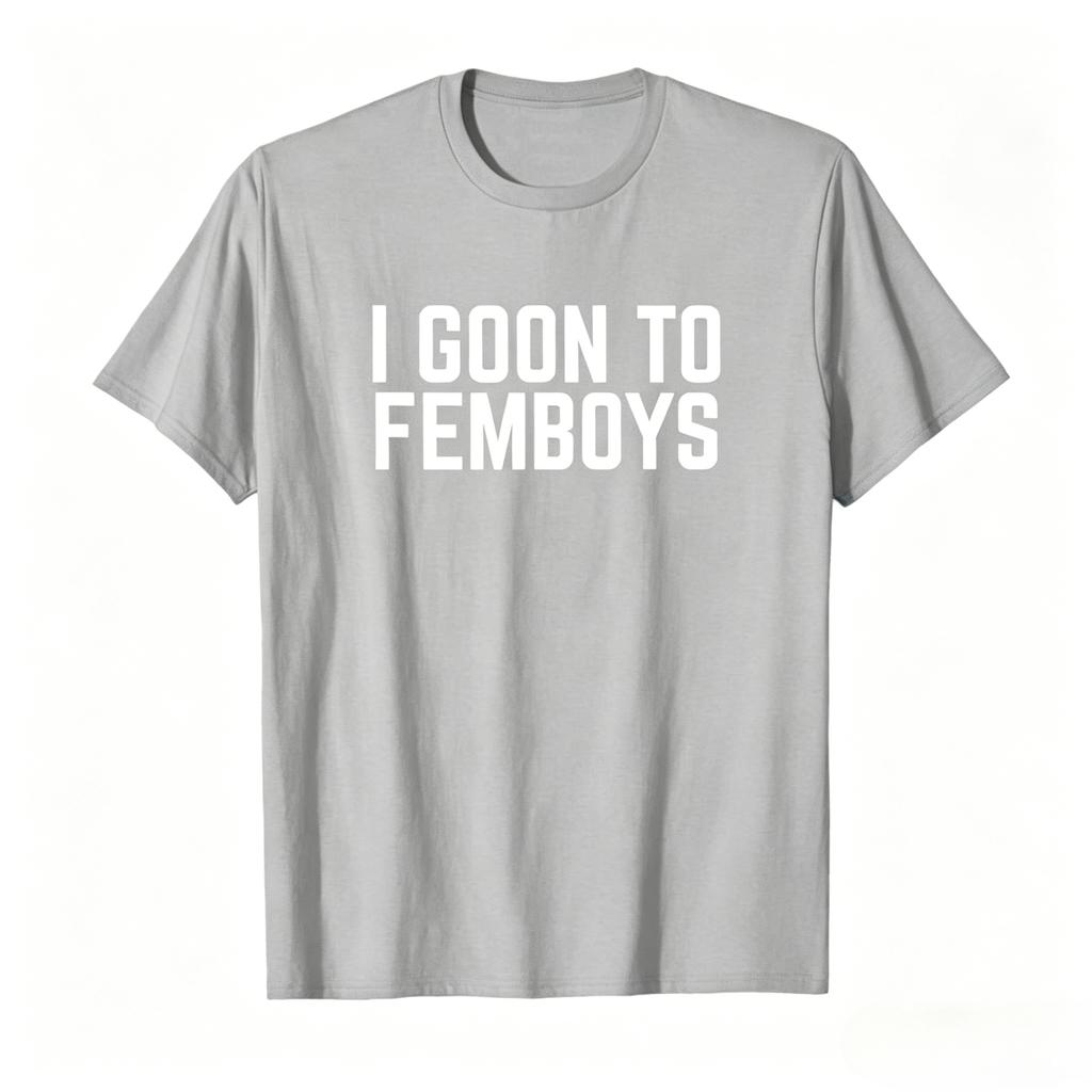 I Goon To FEMBOYS Certified Gooner Meme Gooning Tshirt for Womens Clothing and Unisexs Clothing Summer New T Shirt