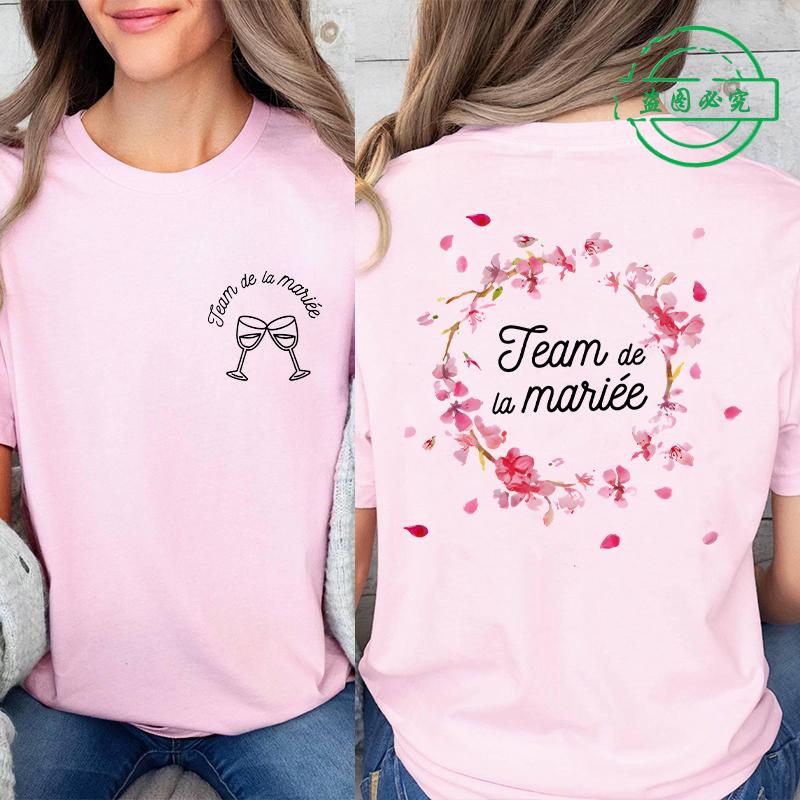 French Girls Bachelorette Party Evjf Tops Women Single Farewell Shirt Future Bride Short Sleeve Tees Team Bride T-shirt D11-2