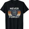 Funny Mechanic Shirts for Men - Never Forget - Car Guy T-Shirt