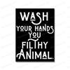 Wash Your Hands You Filthy Animal Quotes Canvas Painting Nice Butt Print Funny Toilet Wall Art Poster Picture For Bathroom Decor