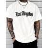 Мужская летняя мода Футболка с дышащим принтом в виде надписи Los Angeles, с круглым вырезом, для улицы, для повседневной носки, для спорта