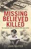Книга Missing Believed Killed