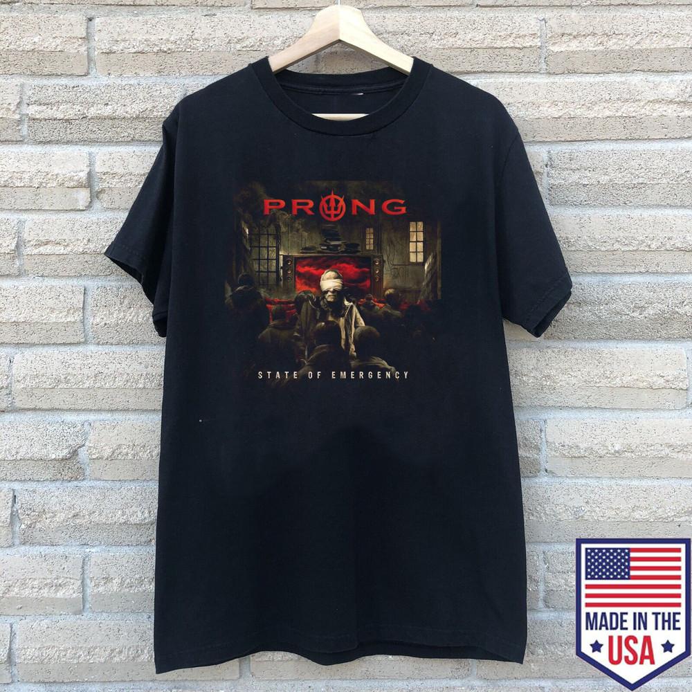 Prong State Of Emergency Cotton Made In USA T Shirt Full Size S5XL Unisex T-Shirt
