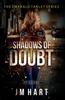 Книга Shadows of Doubt : Book One In The Emerald Tablet Series : 1