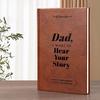 Dad I Want To Hear Your Story Journal Soft-Touch Faux Leather Notebook