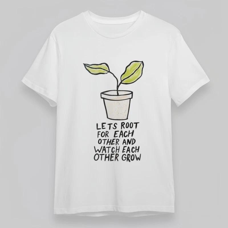 Women's Oversize Soft Classic T-Shirt Lets Root for Each Other Plant Design Tee