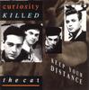 CD CURIOSITY KILLED THE CAT - Keep Your Distance  8320252 Mercury 1987 US Dance & Electronica Used