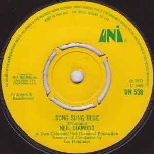 7-дюймовая пластинка NEIL DIAMOND - Song Sung Blue UN538 UNI Records 1972 Великобритания Поп Б/У