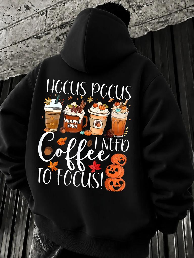 Men's Hoodie/Halloween/I Need Coffee to Pumpkin Spice Drinks Jack O Lanterns/Pullover Sweatshirt/Casual Funny Graphic Print/Autumn