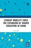 Книга Student Mobility Since the Expansion of Higher Education In China
