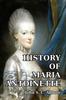 Книга History of Maria Antoinette