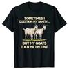 Funny Goat Farmer Graphic T Shirts Men Women Pure Cotton Humor Streetwear Tee Shirt Short Sleeve Unisex Loose Clothing