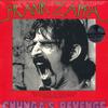 Виниловая пластинка Фрэнк Заппа Chungas Revenge ZR38441 Zappa Records 2018 США Джаз