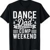 Dance Dad Surviving Comp Weekend Skeleton Coffee T Shirt