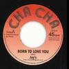 7inch Record JAY'S - Born To Love You / Born To Love You CC003 Cha Cha 1978 UK Reggae, Ska & Dub