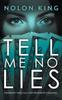 Книга Tell Me No Lies