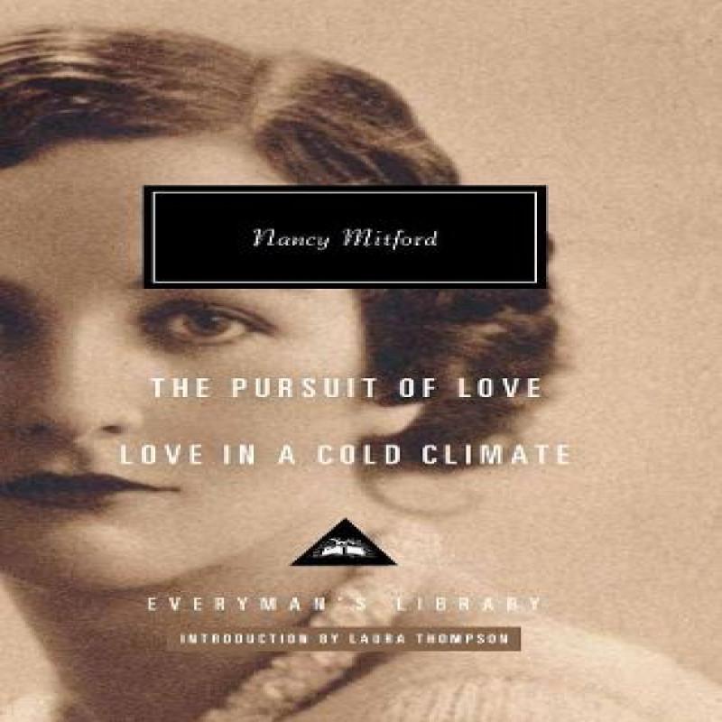 Love in a Cold Climate amp The Pursuit of Love by Nancy Mitford... 9781841594040