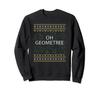 Geometree Funny Christmas Ugly Xmas Sweater Teacher Sweatshirt