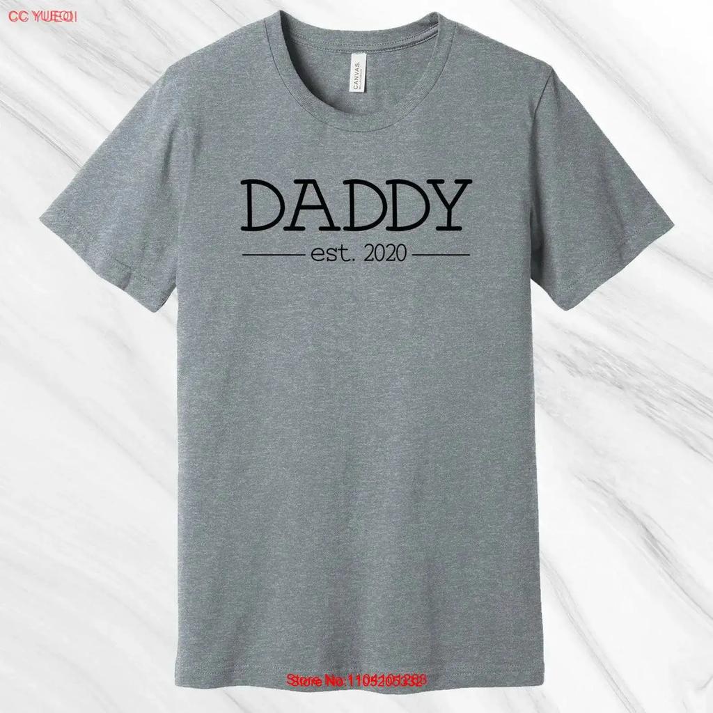 Daddy T Shirt Established Pregnancy Announceunisext For Husband Fathers Day Christmas Vintage Streetwear Breathable Casual