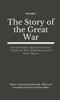 Книга The Story of the Great War, Volume I (of VIII) : Introductions Special Articles Causes of War Diplomatic and State Papers : 1