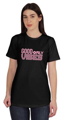 Футболка с рисунком Good Vibes Only, женская, хлопковая, повседневная, с коротким рукавом