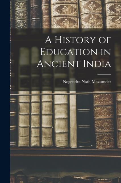Книга A History of Education In Ancient India