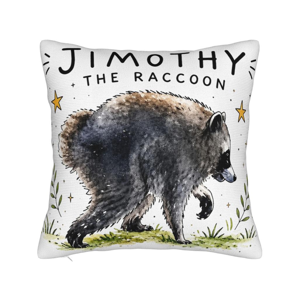 Jimothy Raccoon Pillowcases Stuff Printing Cushion Cover Decoration  Pillow Case Cover Bed MultiSize