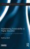 The Implementing Sustainability In Higher Education : Learning In an Age of Transformation Book