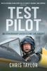 Книга Test Pilot : An Extraordinary Career Testing Civil Aircraft