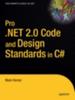 Книга Pro .NET 2.0 Code and Design Standards In C#