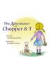 Книга The Adventures of Chopper  T