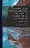 Книга Historia De La Provincia De San Nicolas De Tolentino, De Michoacan : Del Orden De N. P. S. Augustin