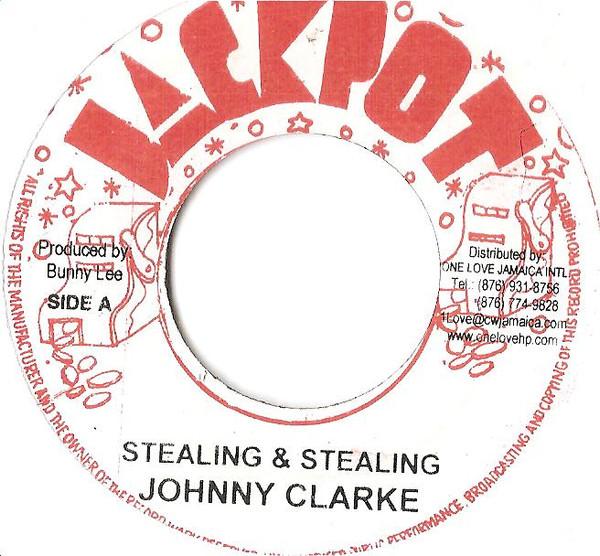 7-дюймовая пластинка JOHNNY CLARKE Stealing Stealing NONE Jackpot Ямайка Регги Ска Даб Б/у