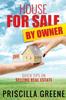 Книга House for Sale by Owner Quick Tips On Selling Real Estate