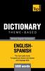 The Theme-based Dictionary British English-Spanish - 5000 Words : 149 Book