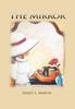 Книга The Mirror by Ernest L. Marvin - Hardback