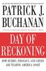 Книга Day of Reckoning : How Hubris, Ideology and Greed Are Tearing America Apart