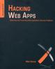 Книга Hacking Web Apps : Detecting and Preventing Web Application Security Problems