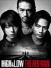 HiGH & LOW THE RED RAIN (Regular Edition) [Blu-ray