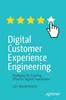 The Digital Customer Experience Engineering : Strategies for Creating Effective Digital Experiences Book