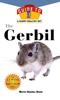 Книга Gerbil An Owners Guide To A Happy Healthy Pet 131 Your Happy Healthy P by Betsy Sikora Sino - Hardback