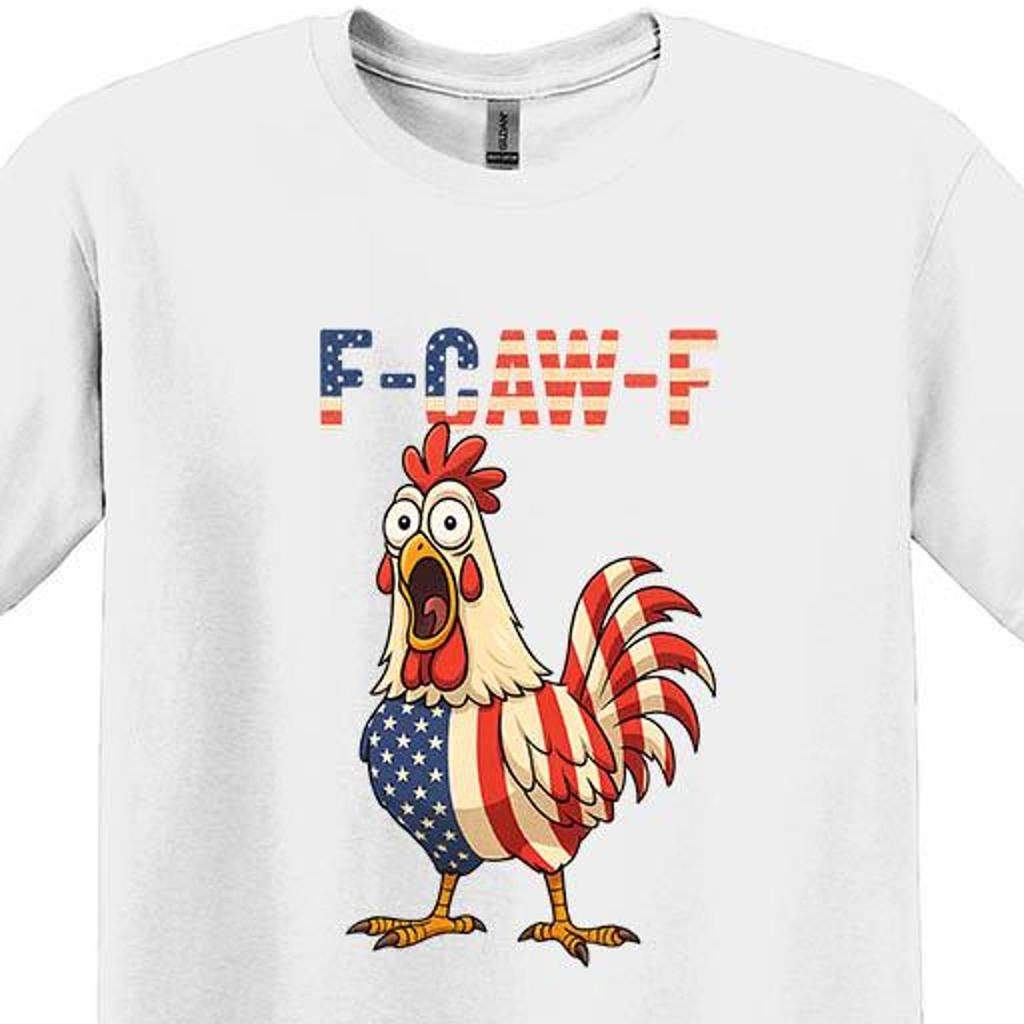 F-Caw-F American Flag Rooster T-Shirt: Funny Viral Meme Shirt