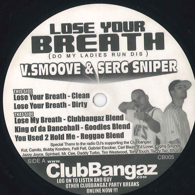 12-дюймовая пластинка V. SMOOVE & SERG SNIPER - Задержи дыхание (Do My Ladies Run CB005 CLUB BANGAZ US Рэп и Хип-Хоп/R&B Б/У
