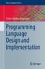 Книга Programming Language Design and Implementation