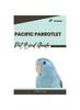 Книга Pacific Parrotlet : Pet Bird Guide