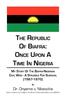 Книга The Republic of Biafra : Once Upon A Time In Nigeria My Story Of The Biafra-Nigerian Civil War - A Struggle For SURVIVAL (1967-1970