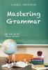 The Mastering Grammar : The SUM of All Those Errors: Syntax, Usage, and Mechanics Book
